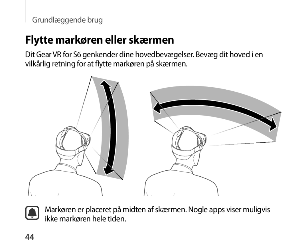 Samsung SM-R321NZWANEE manual Flytte markøren eller skærmen 