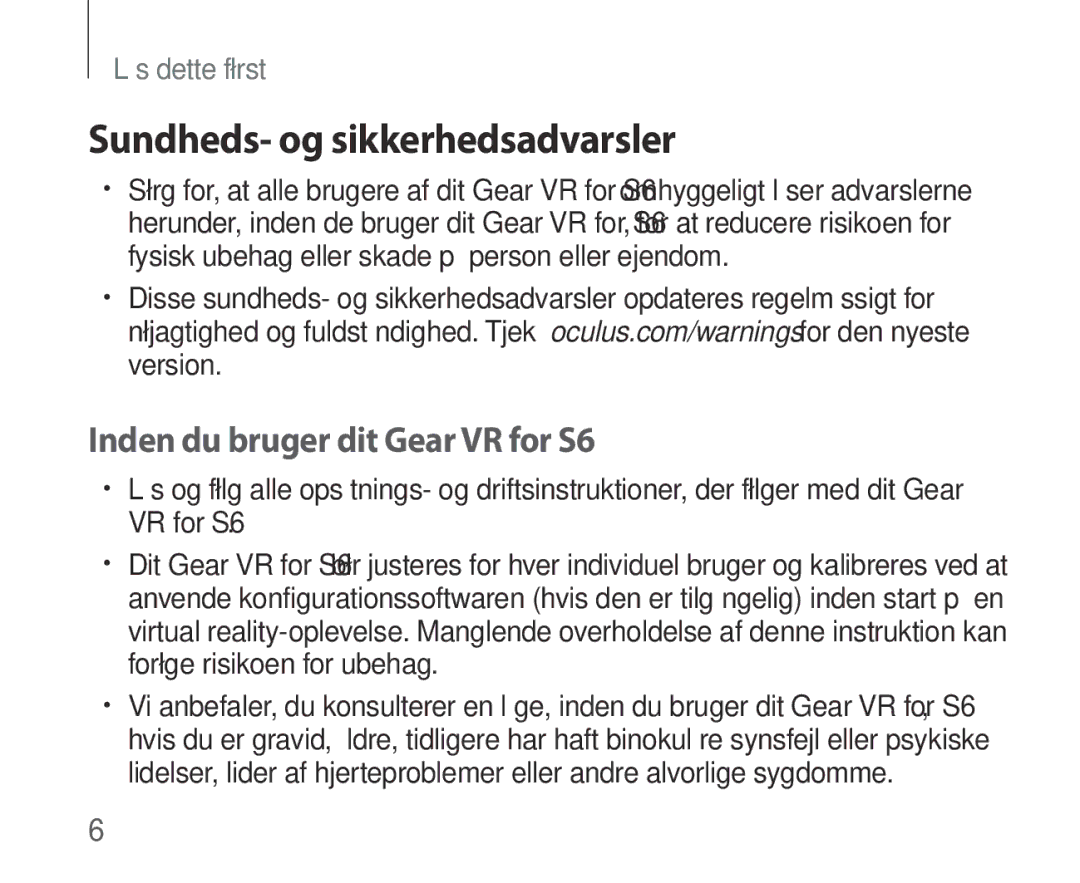 Samsung SM-R321NZWANEE manual Sundheds- og sikkerhedsadvarsler, Inden du bruger dit Gear VR for S6 