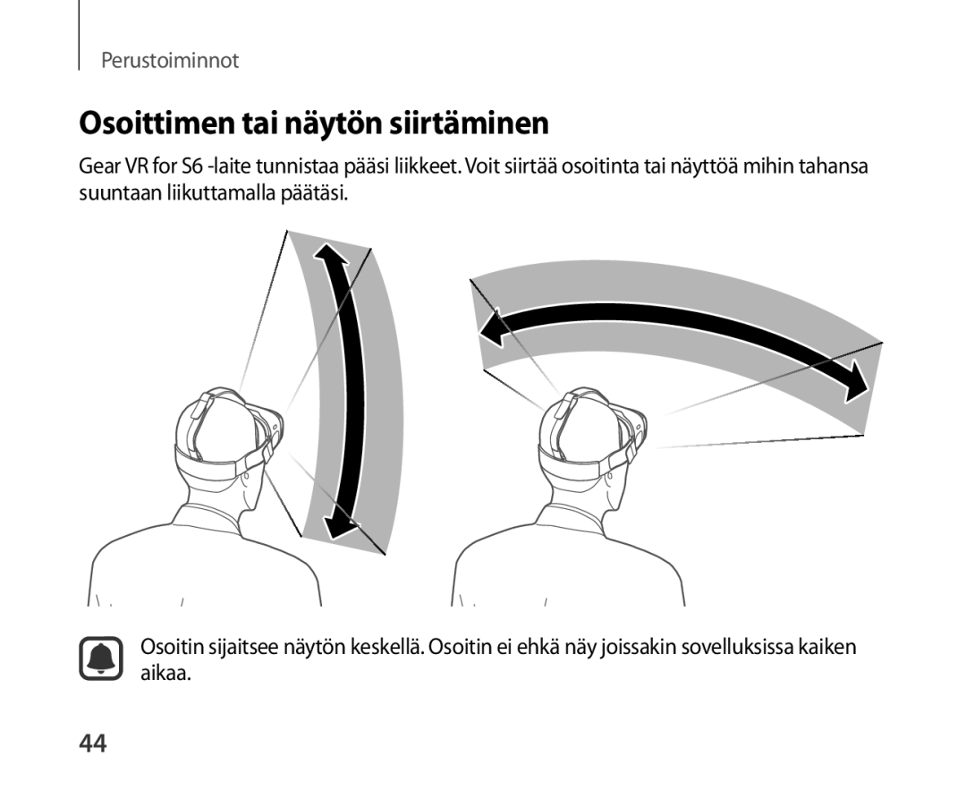 Samsung SM-R321NZWANEE manual Osoittimen tai näytön siirtäminen 