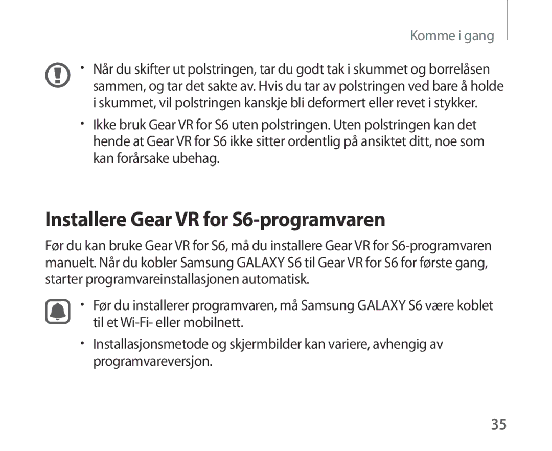 Samsung SM-R321NZWANEE manual Installere Gear VR for S6-programvaren 