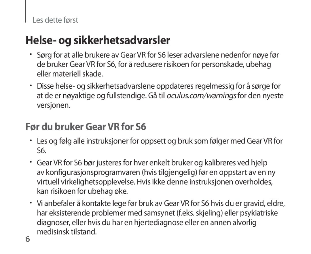 Samsung SM-R321NZWANEE manual Helse- og sikkerhetsadvarsler, Før du bruker Gear VR for S6 