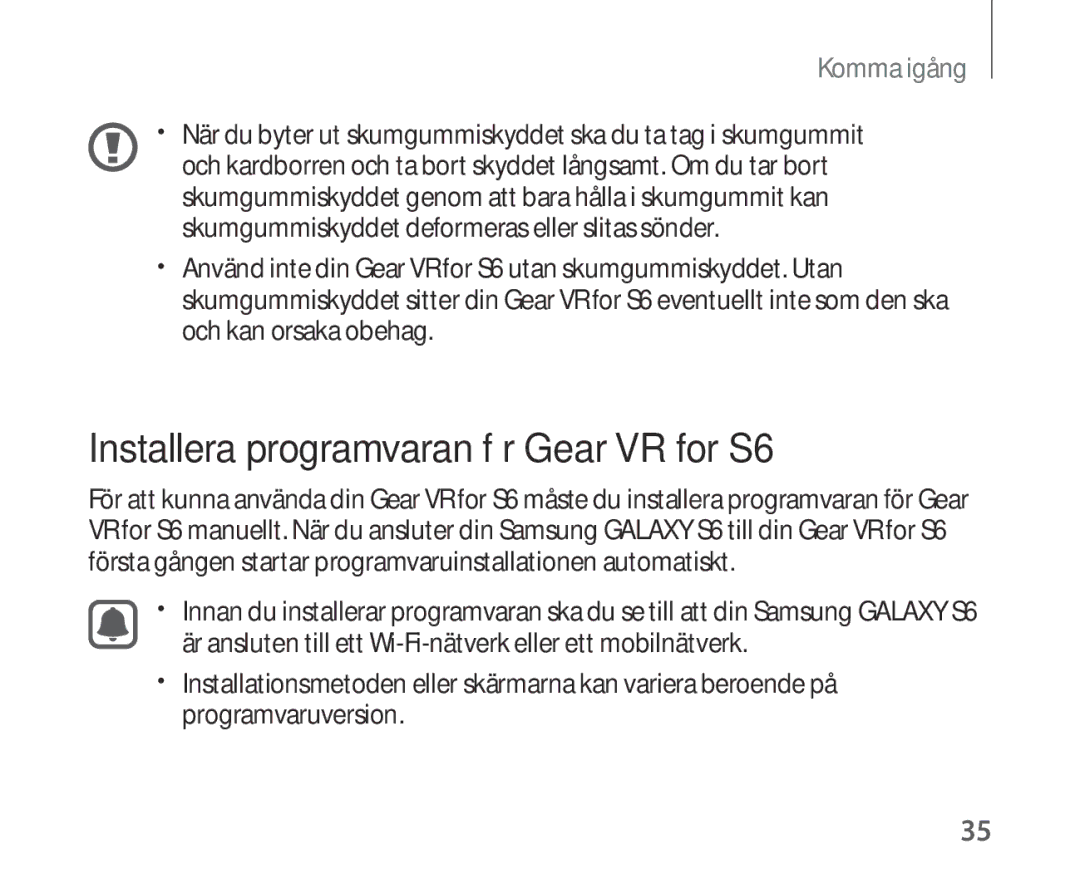 Samsung SM-R321NZWANEE manual Installera programvaran för Gear VR for S6 