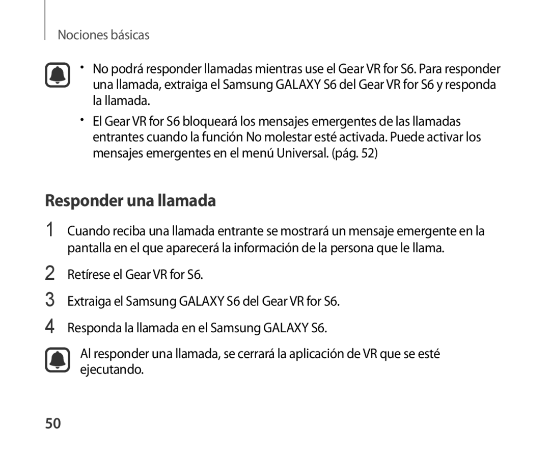 Samsung SM-R321NZWAPHE manual Responder una llamada, Retírese el Gear VR for S6 