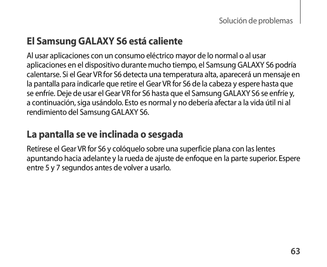 Samsung SM-R321NZWAPHE manual El Samsung Galaxy S6 está caliente, La pantalla se ve inclinada o sesgada 