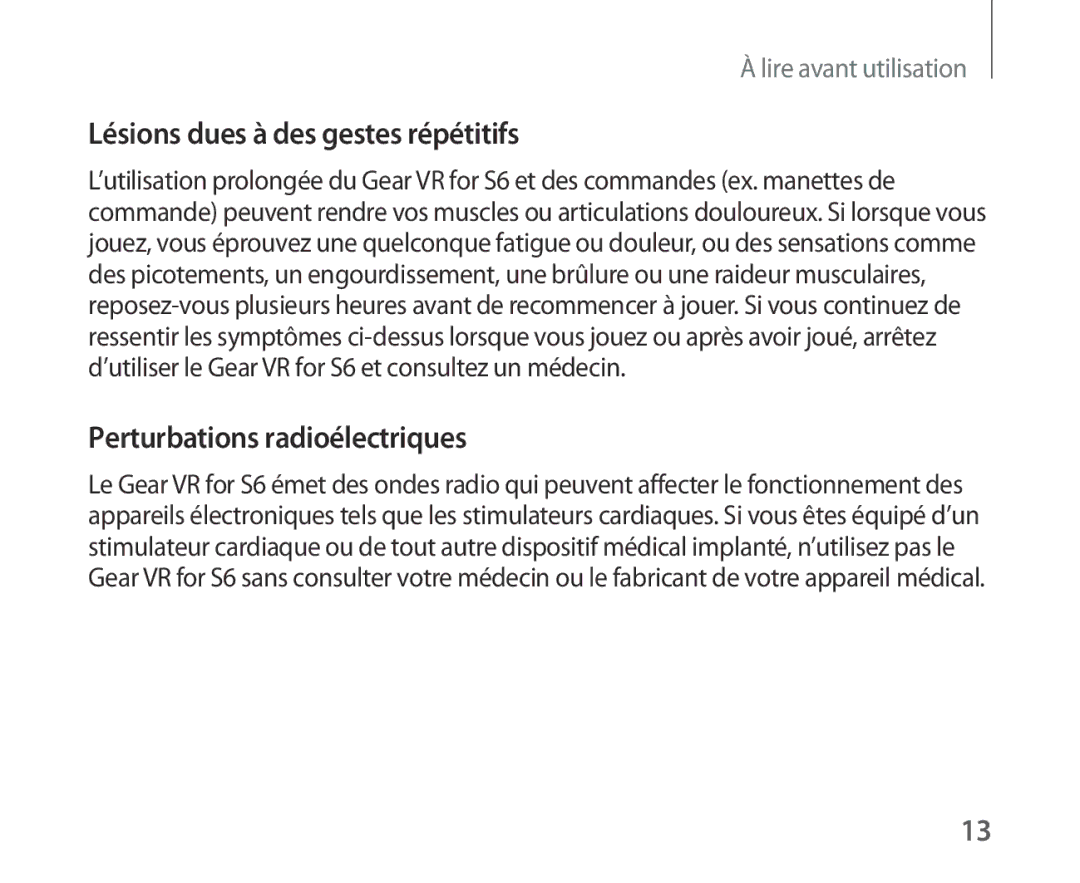 Samsung SM-R321NZWAXEF manual Lésions dues à des gestes répétitifs 