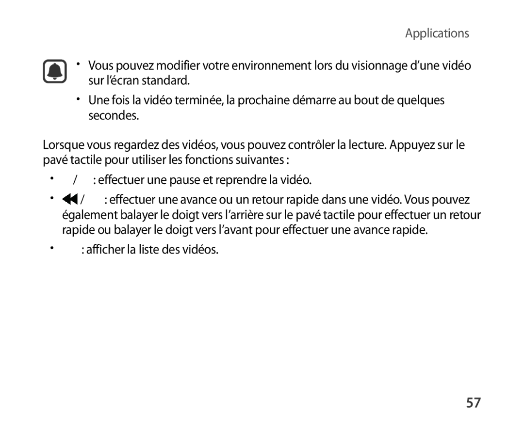 Samsung SM-R321NZWAXEF manual Afficher la liste des vidéos 