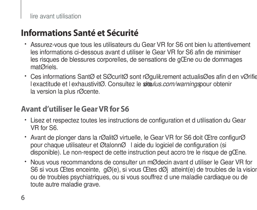 Samsung SM-R321NZWAXEF manual Informations Santé et Sécurité, Avant d’utiliser le Gear VR for S6 