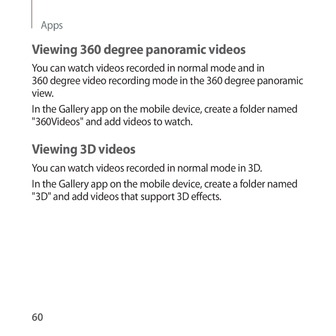 Samsung SM-R322NZWANEE, SM-R322NZWADBT, SM-R322NZWAXEF manual Viewing 360 degree panoramic videos, Viewing 3D videos 