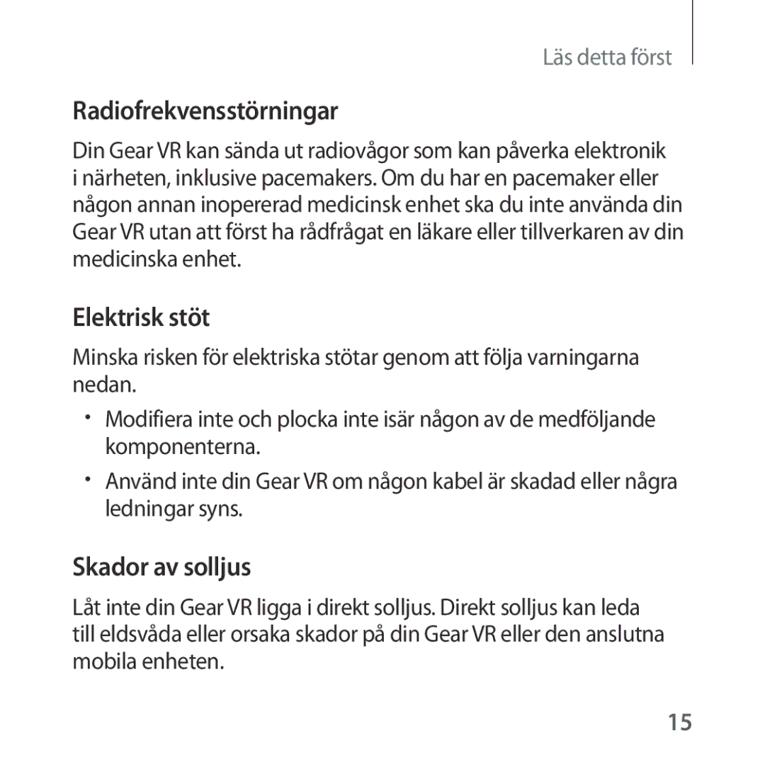 Samsung SM-R322NZWANEE manual Radiofrekvensstörningar, Elektrisk stöt, Skador av solljus 