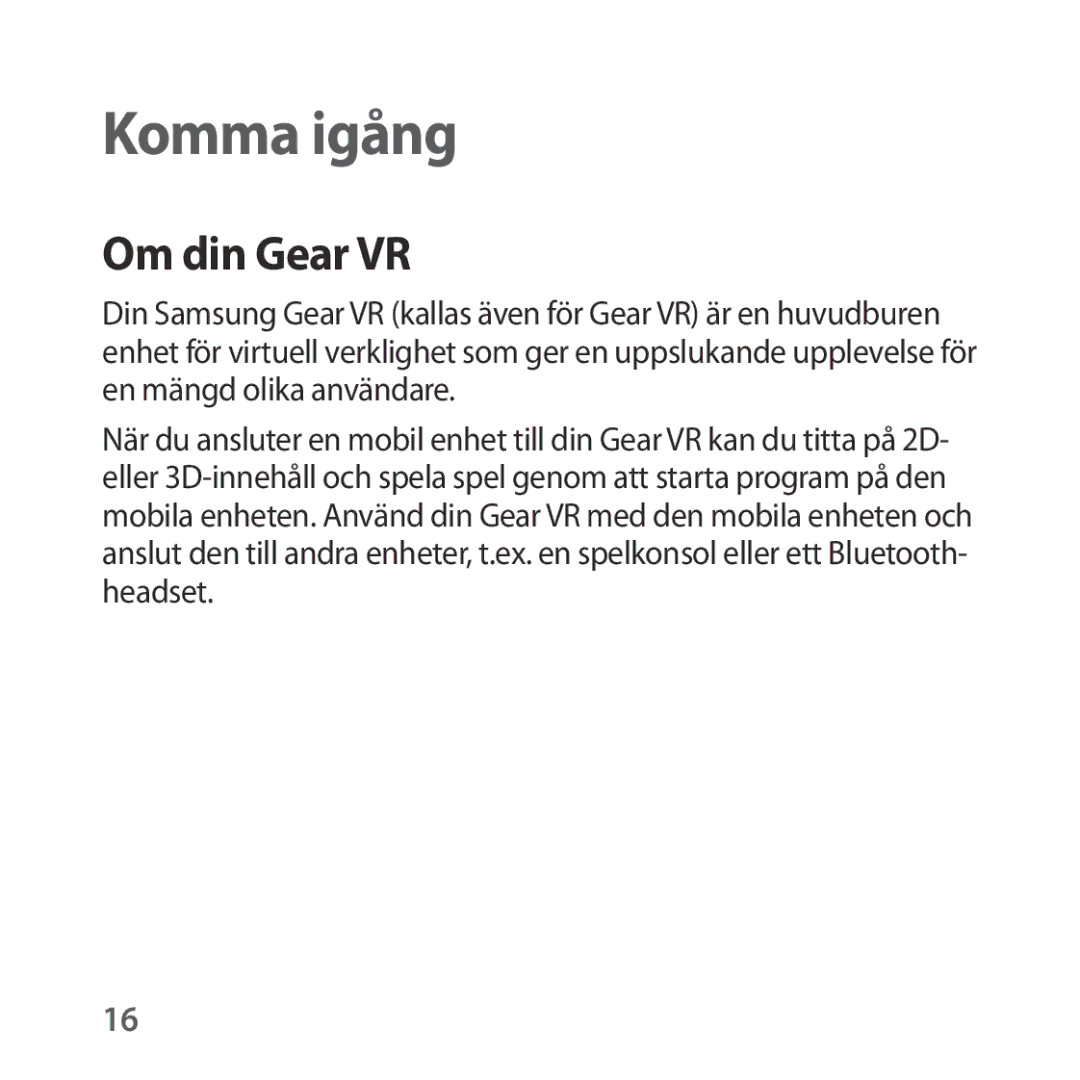 Samsung SM-R322NZWANEE manual Komma igång, Om din Gear VR 