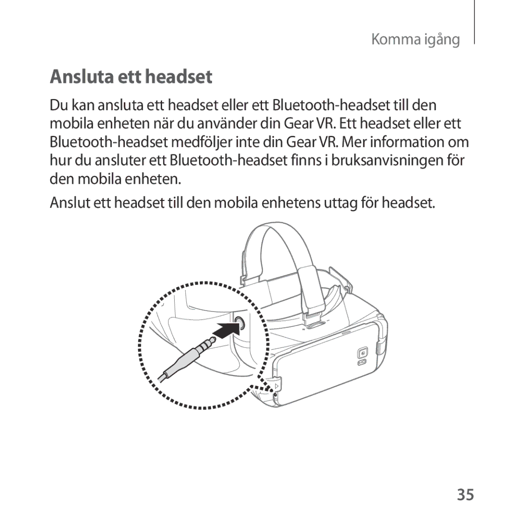 Samsung SM-R322NZWANEE manual Ansluta ett headset 