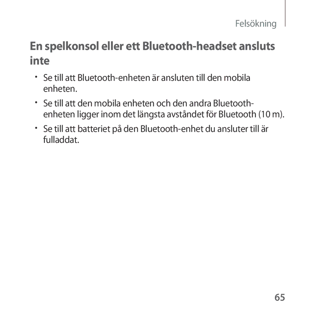 Samsung SM-R322NZWANEE manual En spelkonsol eller ett Bluetooth-headset ansluts inte 