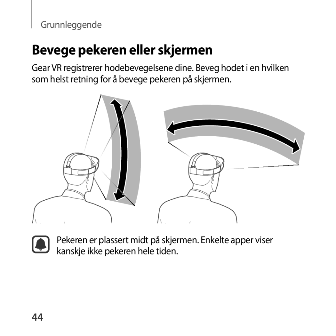 Samsung SM-R322NZWANEE manual Bevege pekeren eller skjermen 