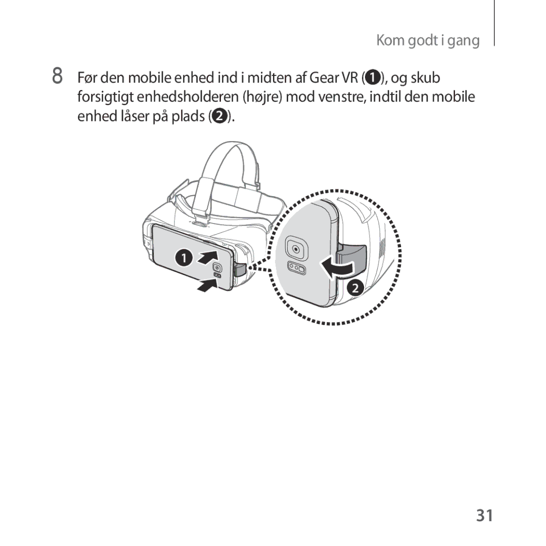 Samsung SM-R322NZWANEE manual Kom godt i gang 