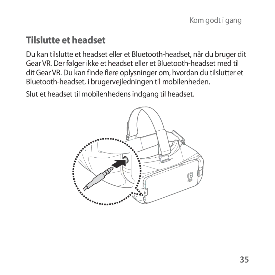 Samsung SM-R322NZWANEE manual Tilslutte et headset 