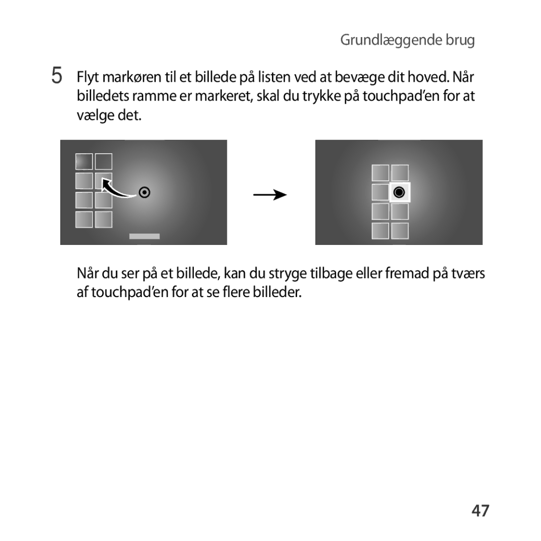 Samsung SM-R322NZWANEE manual Grundlæggende brug 