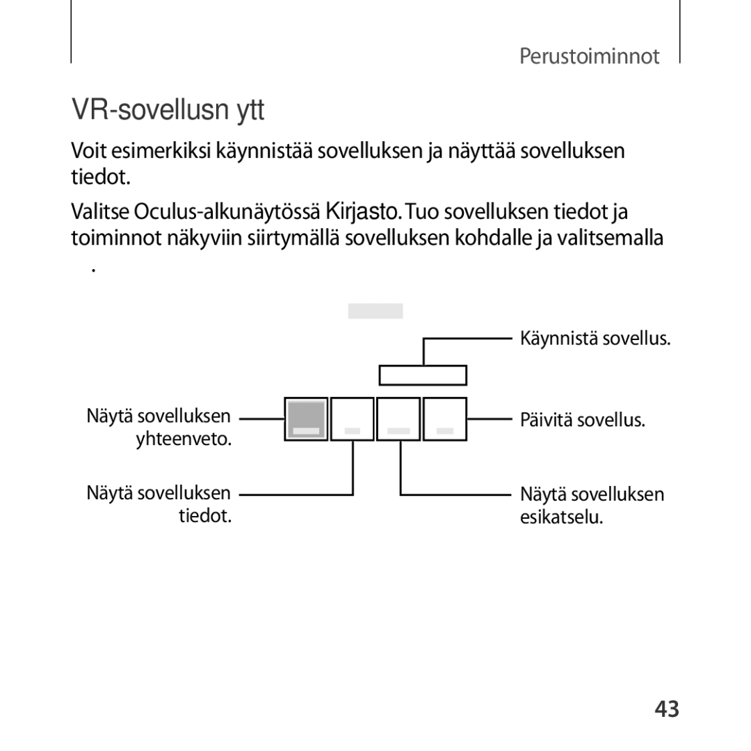 Samsung SM-R322NZWANEE manual VR-sovellusnäyttö 