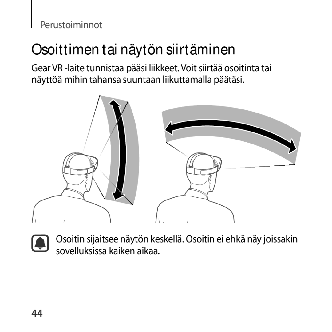 Samsung SM-R322NZWANEE manual Osoittimen tai näytön siirtäminen 