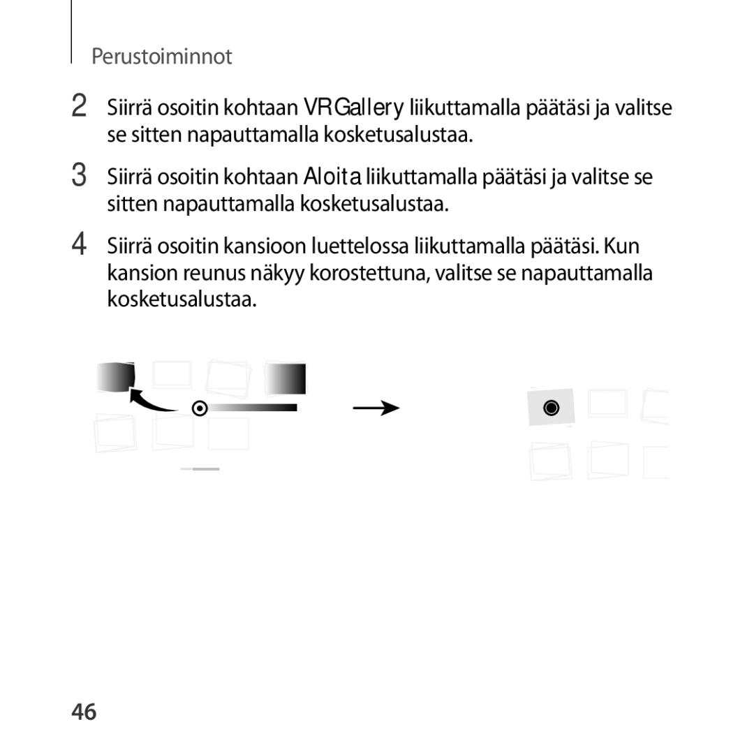 Samsung SM-R322NZWANEE manual Perustoiminnot 