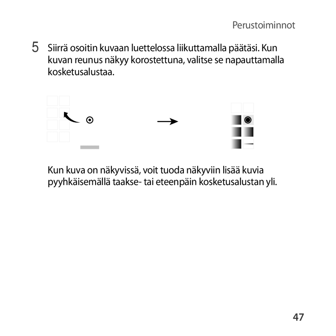 Samsung SM-R322NZWANEE manual Perustoiminnot 