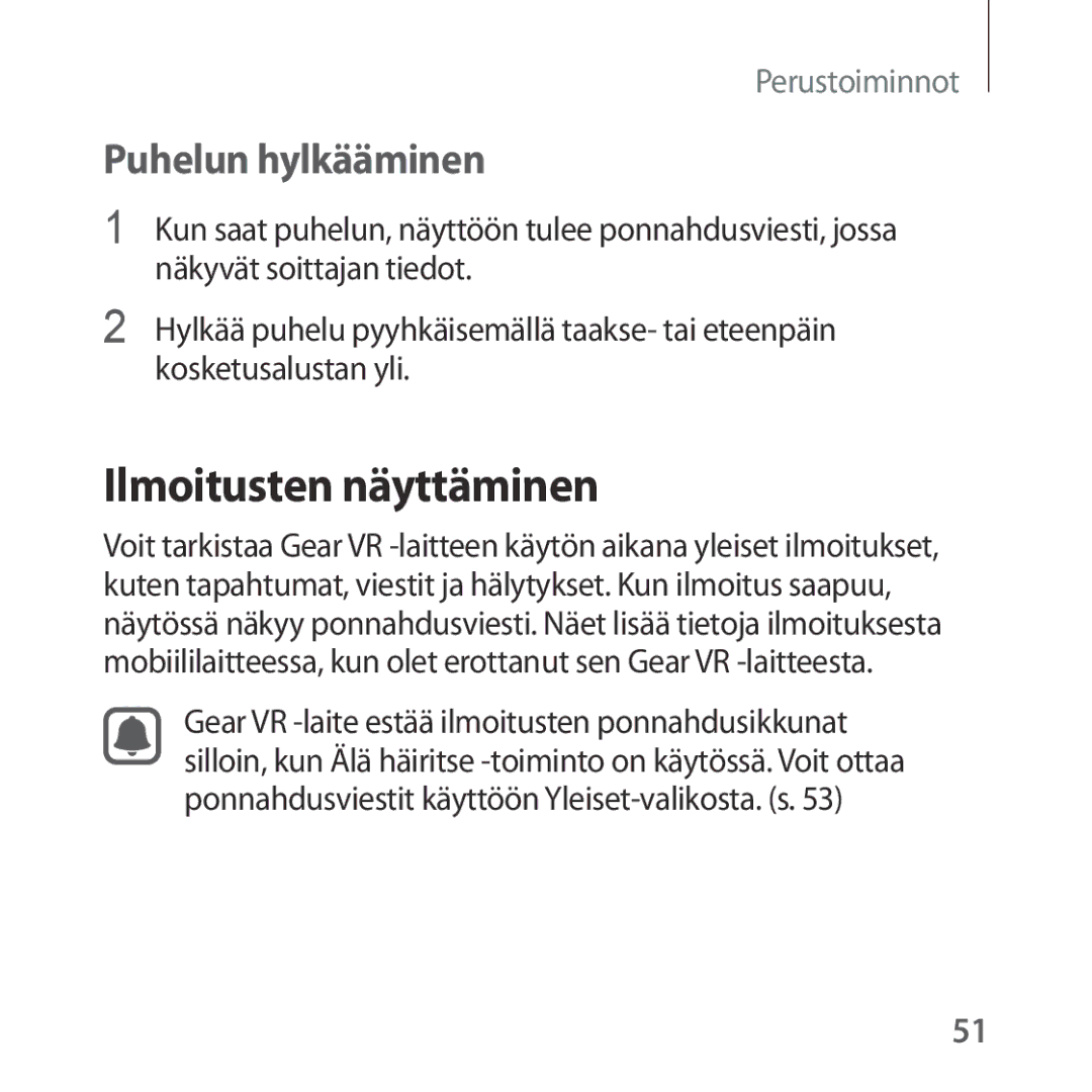 Samsung SM-R322NZWANEE manual Ilmoitusten näyttäminen, Puhelun hylkääminen 