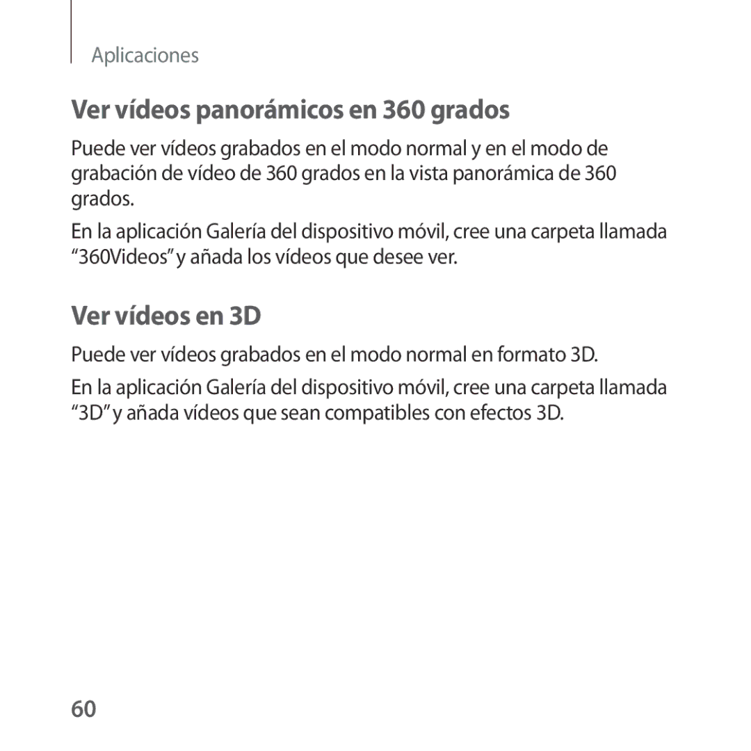 Samsung SM-R322NZWAPHE manual Ver vídeos panorámicos en 360 grados, Ver vídeos en 3D 