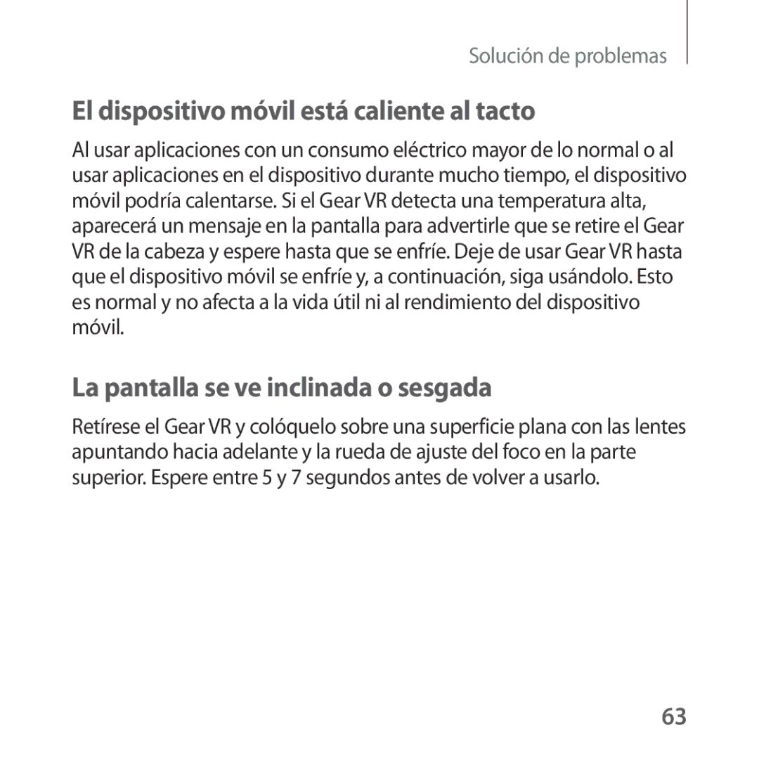 Samsung SM-R322NZWAPHE manual El dispositivo móvil está caliente al tacto, La pantalla se ve inclinada o sesgada 