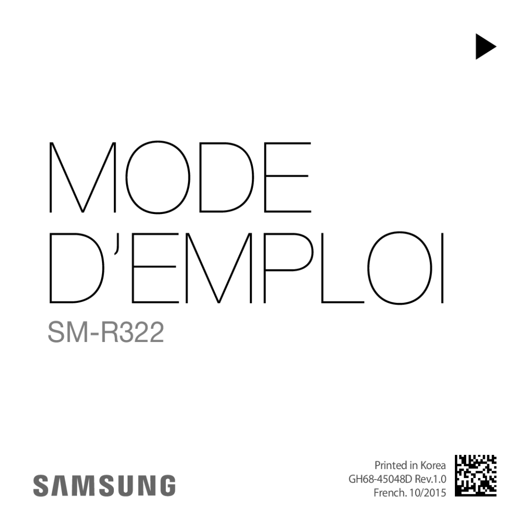 Samsung SM-R322NZWAXEF manual Mode D’EMPLOI 