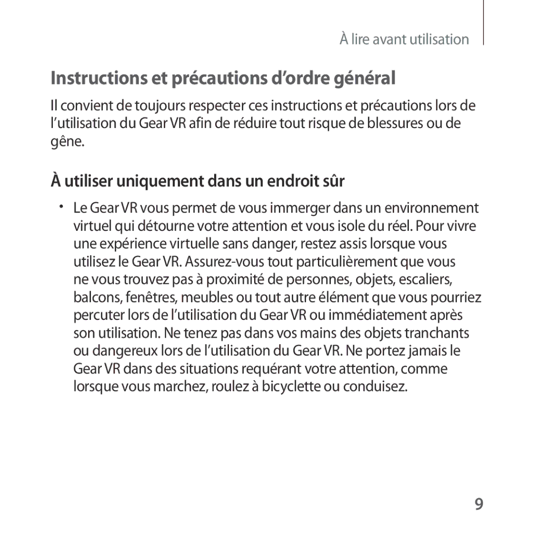 Samsung SM-R322NZWAXEF manual Instructions et précautions d’ordre général, Utiliser uniquement dans un endroit sûr 