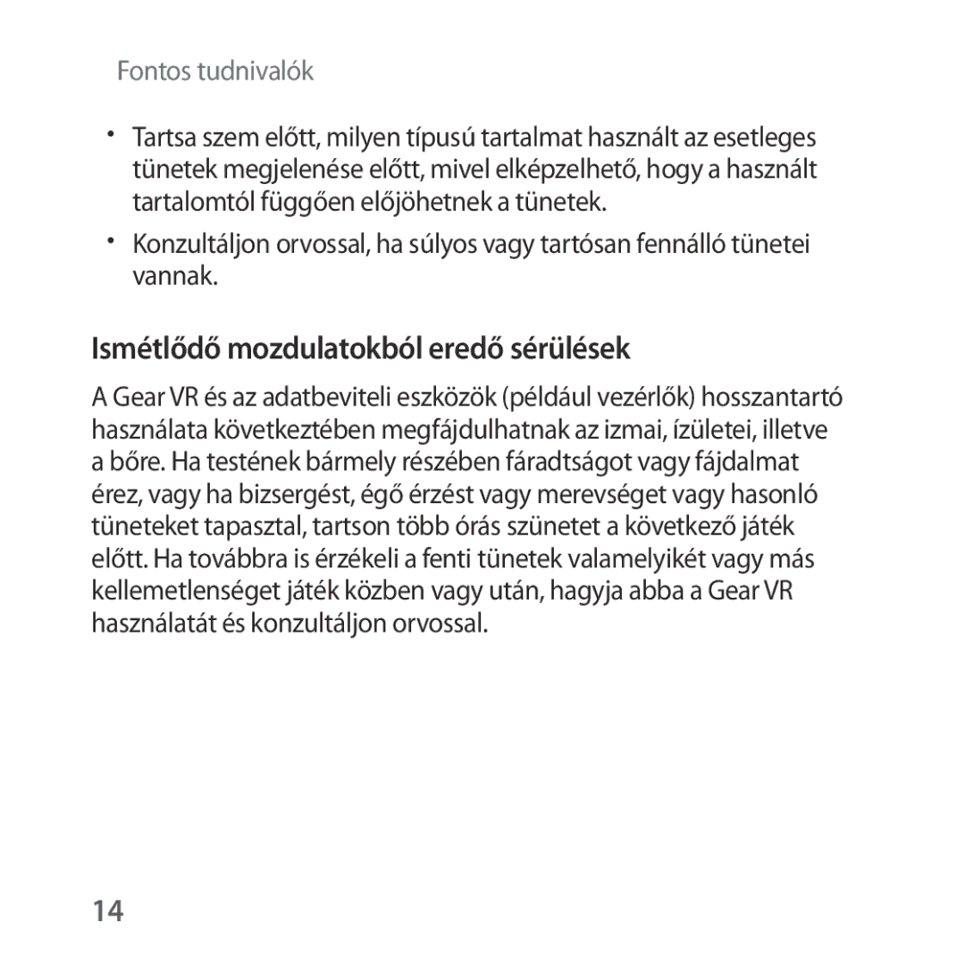 Samsung SM-R322NZWAXEH manual Ismétlődő mozdulatokból eredő sérülések 