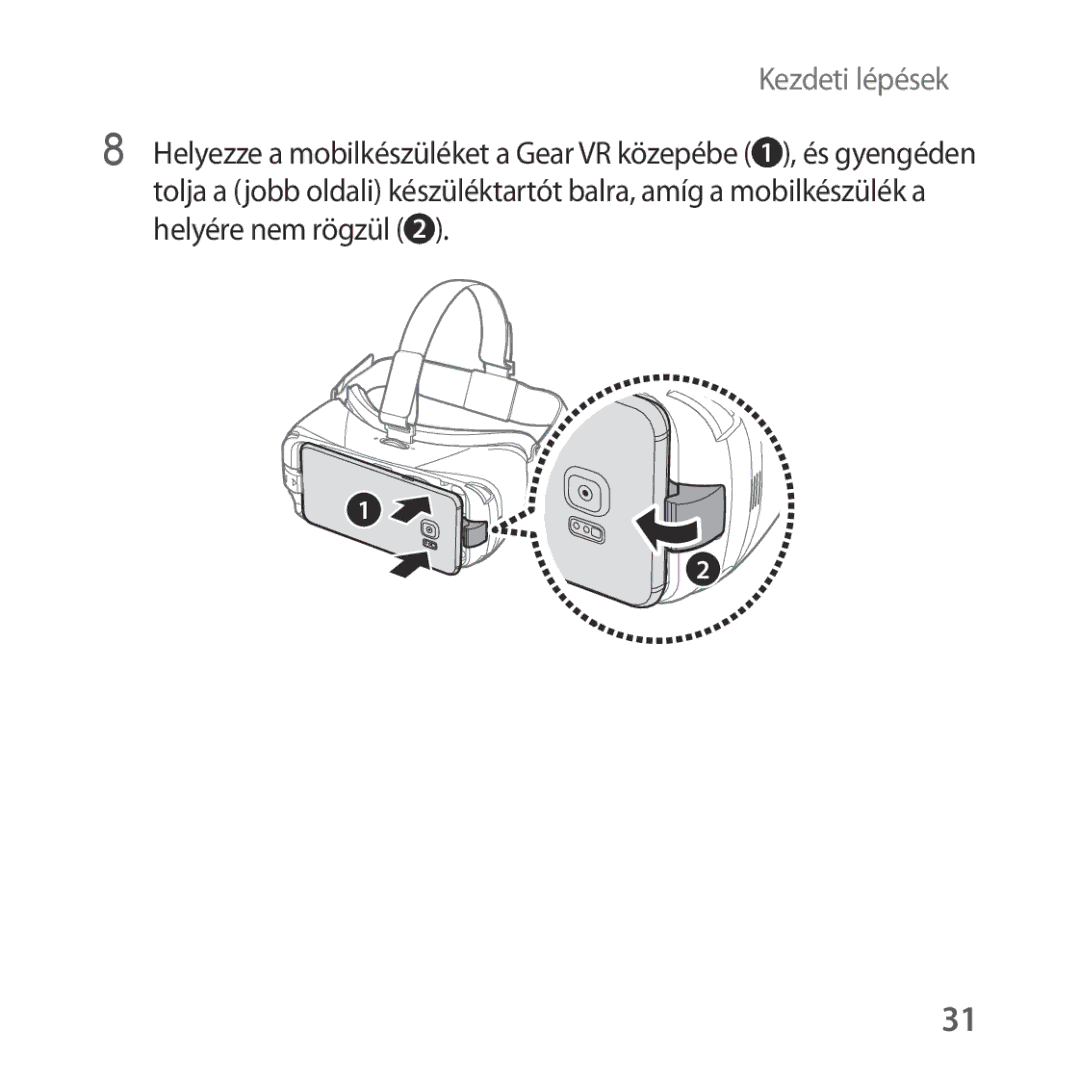 Samsung SM-R322NZWAXEH manual Kezdeti lépések 