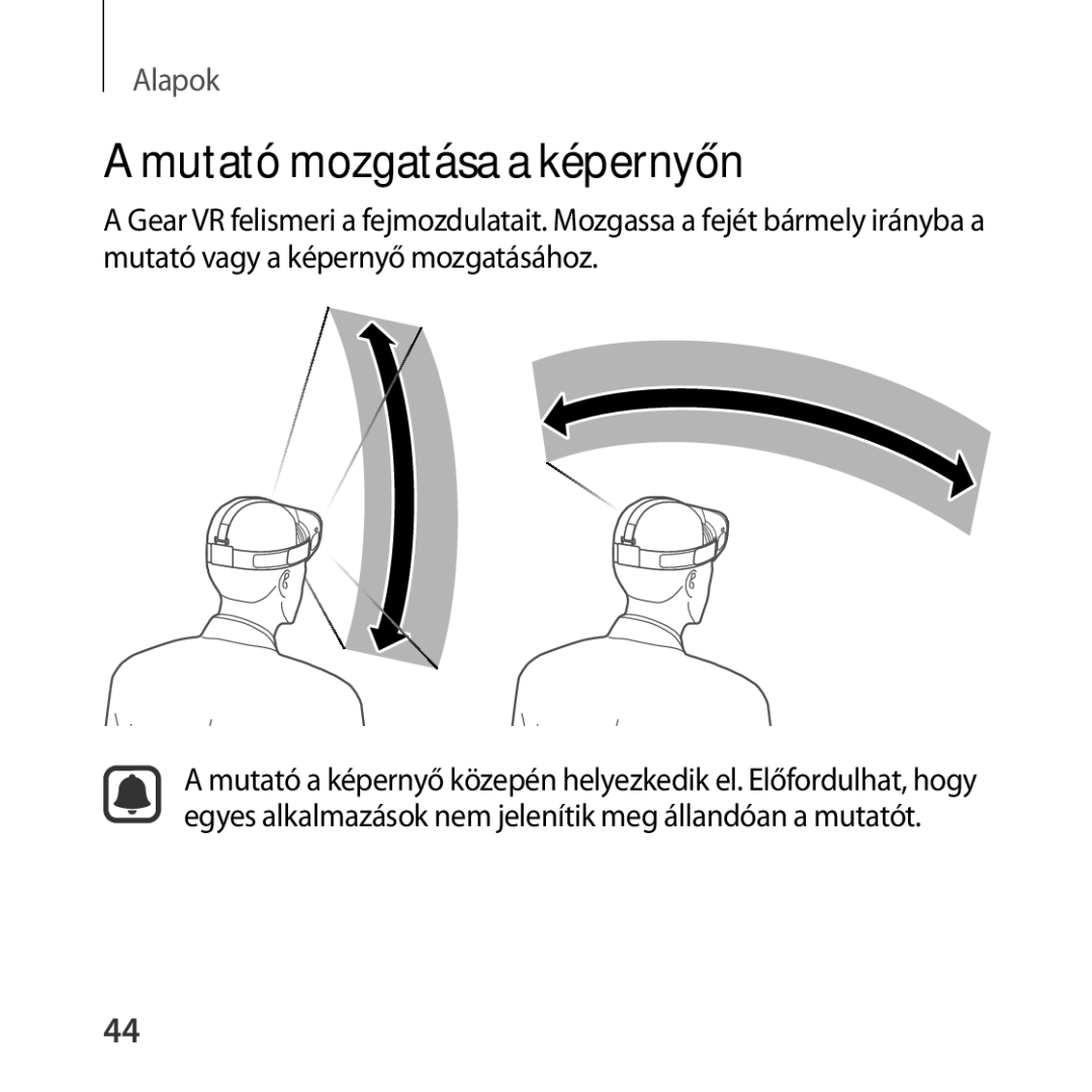 Samsung SM-R322NZWAXEH manual Mutató mozgatása a képernyőn 