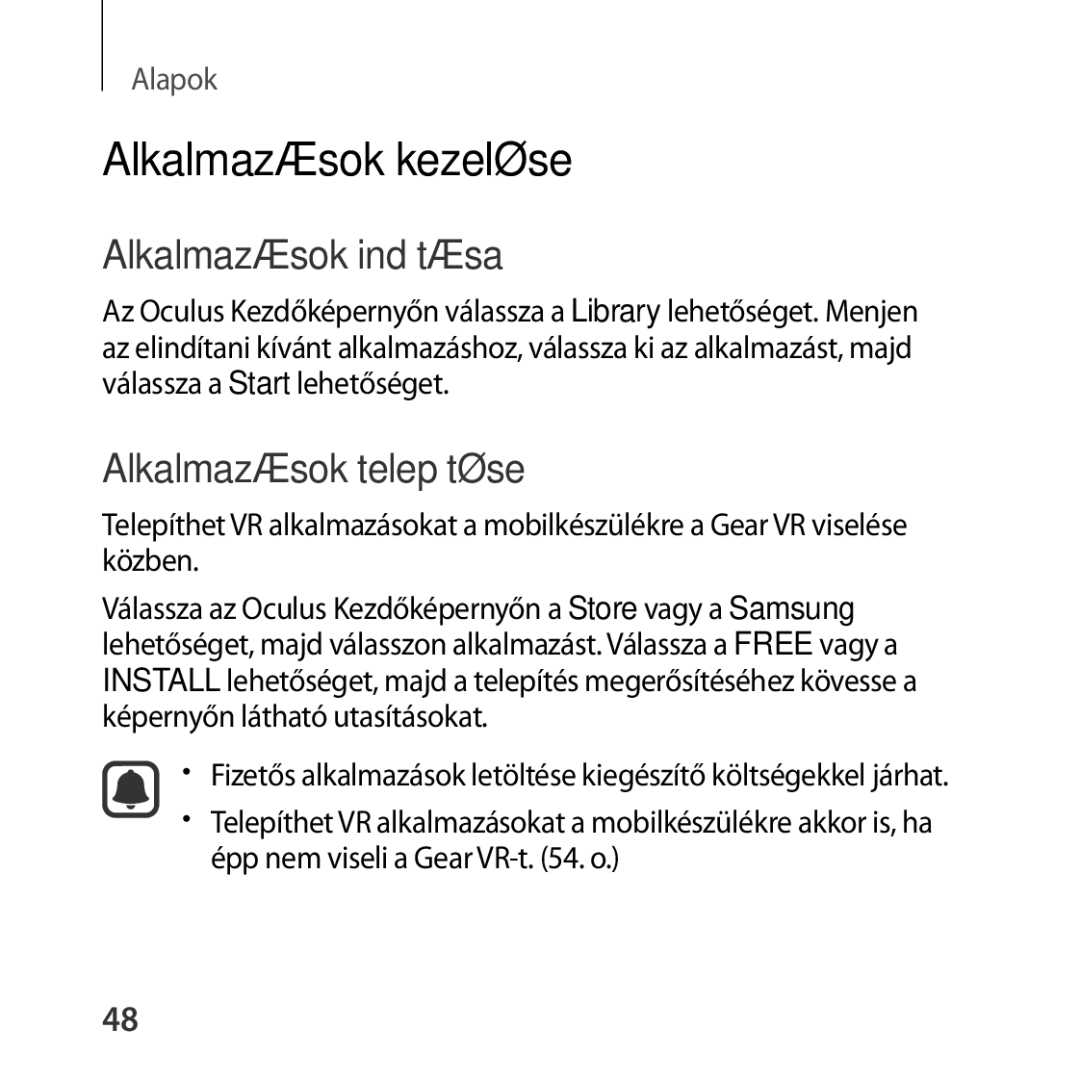 Samsung SM-R322NZWAXEH manual Alkalmazások kezelése, Alkalmazások indítása, Alkalmazások telepítése 