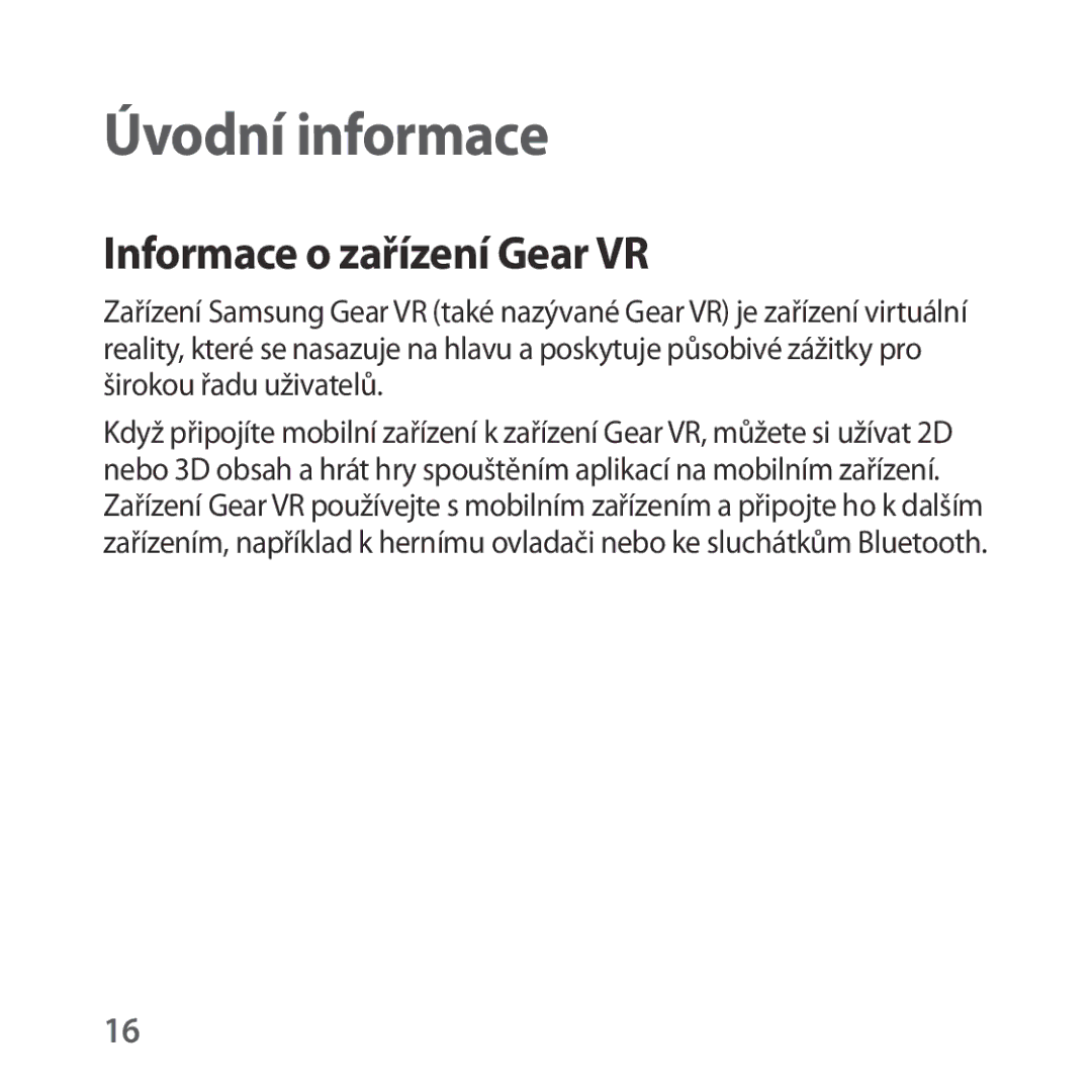 Samsung SM-R322NZWAXEZ manual Úvodní informace, Informace o zařízení Gear VR 