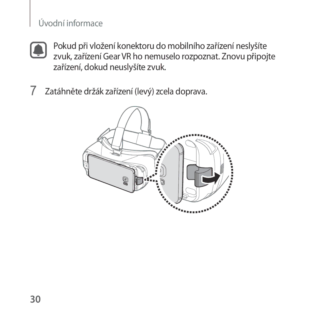 Samsung SM-R322NZWAXEZ manual Zatáhněte držák zařízení levý zcela doprava 