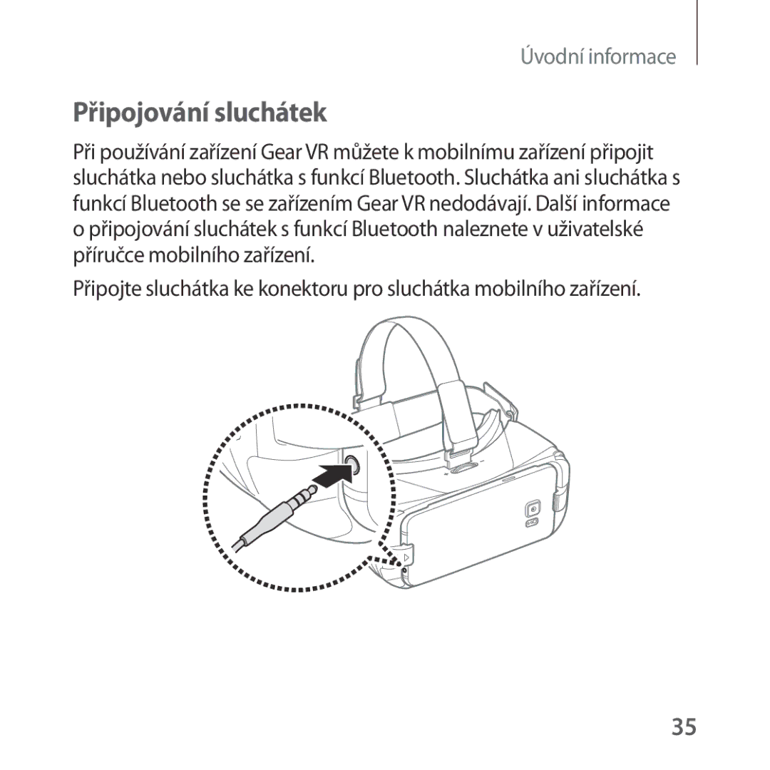 Samsung SM-R322NZWAXEZ manual Připojování sluchátek 