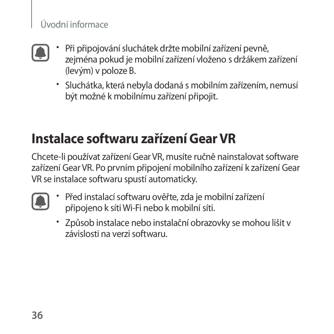 Samsung SM-R322NZWAXEZ manual Instalace softwaru zařízení Gear VR 