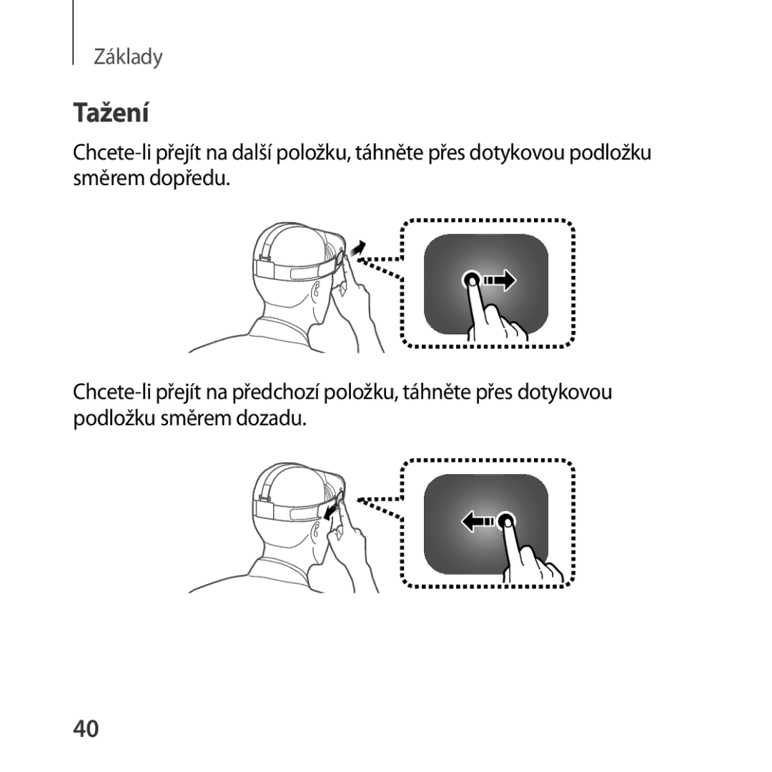 Samsung SM-R322NZWAXEZ manual Tažení 