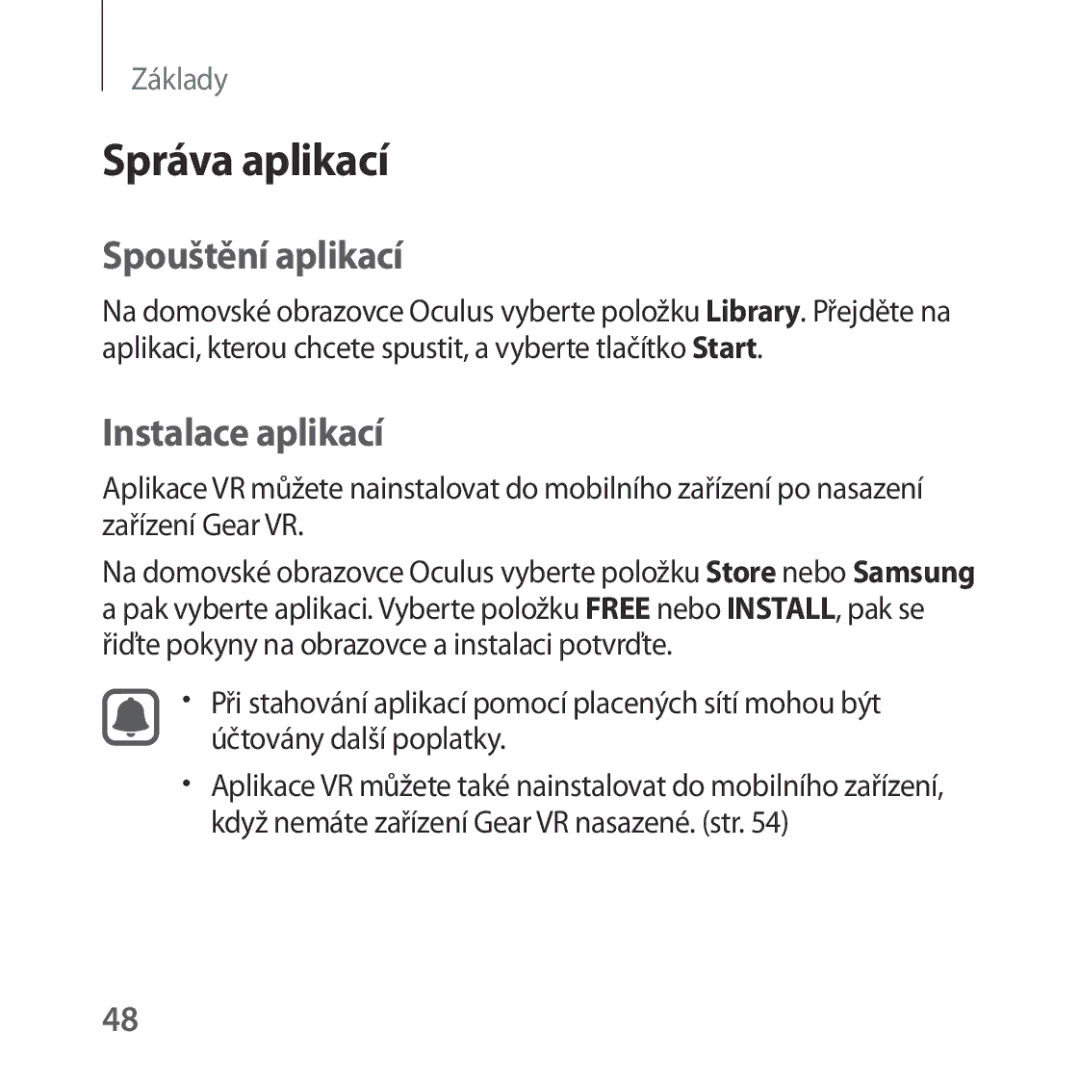 Samsung SM-R322NZWAXEZ manual Správa aplikací, Spouštění aplikací, Instalace aplikací 