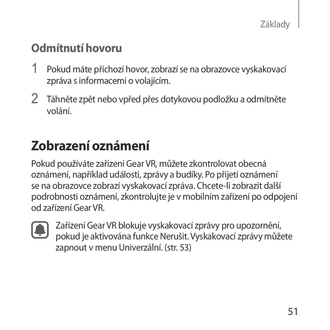 Samsung SM-R322NZWAXEZ manual Zobrazení oznámení, Odmítnutí hovoru 