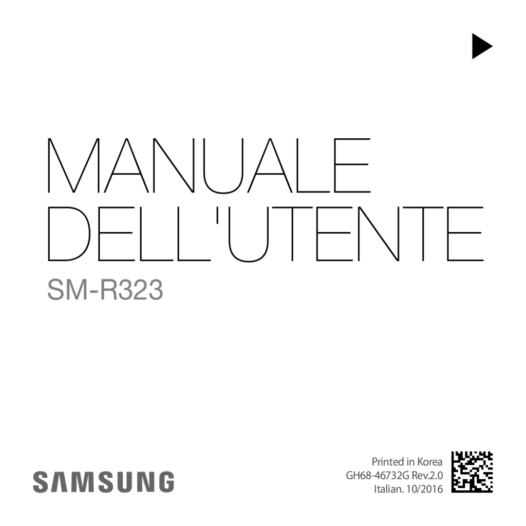 Samsung SM-R323NBKAITV manual Manuale Dellutente 