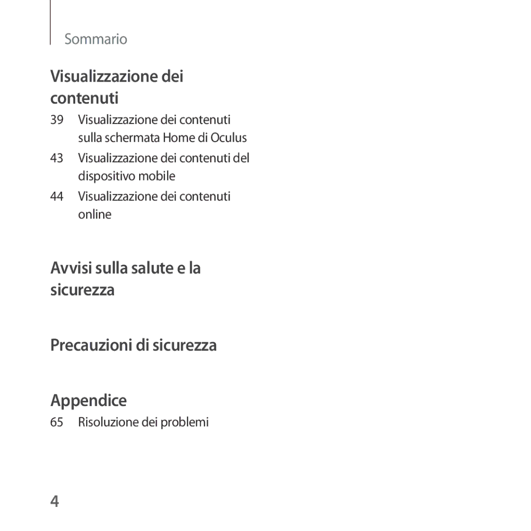 Samsung SM-R323NBKAITV manual Visualizzazione dei contenuti 