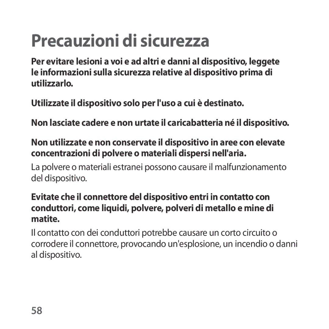 Samsung SM-R323NBKAITV manual Precauzioni di sicurezza, Utilizzate il dispositivo solo per luso a cui è destinato 