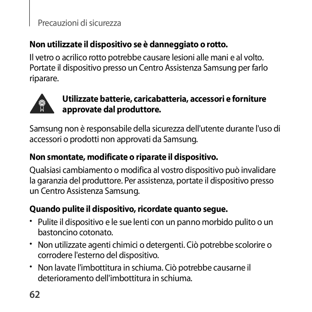 Samsung SM-R323NBKAITV manual Non utilizzate il dispositivo se è danneggiato o rotto 