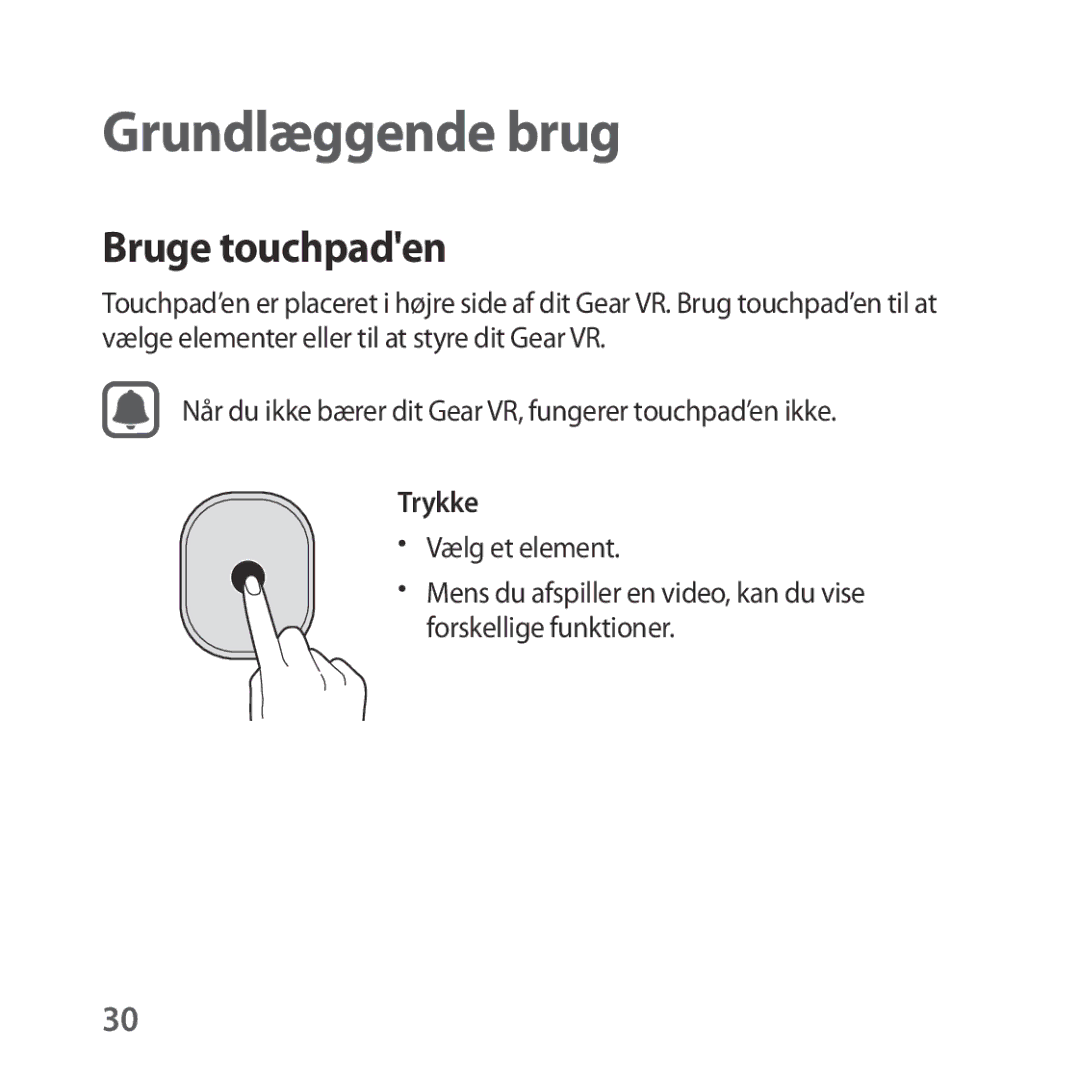 Samsung SM-R323NBKANEE manual Bruge touchpaden, Trykke 