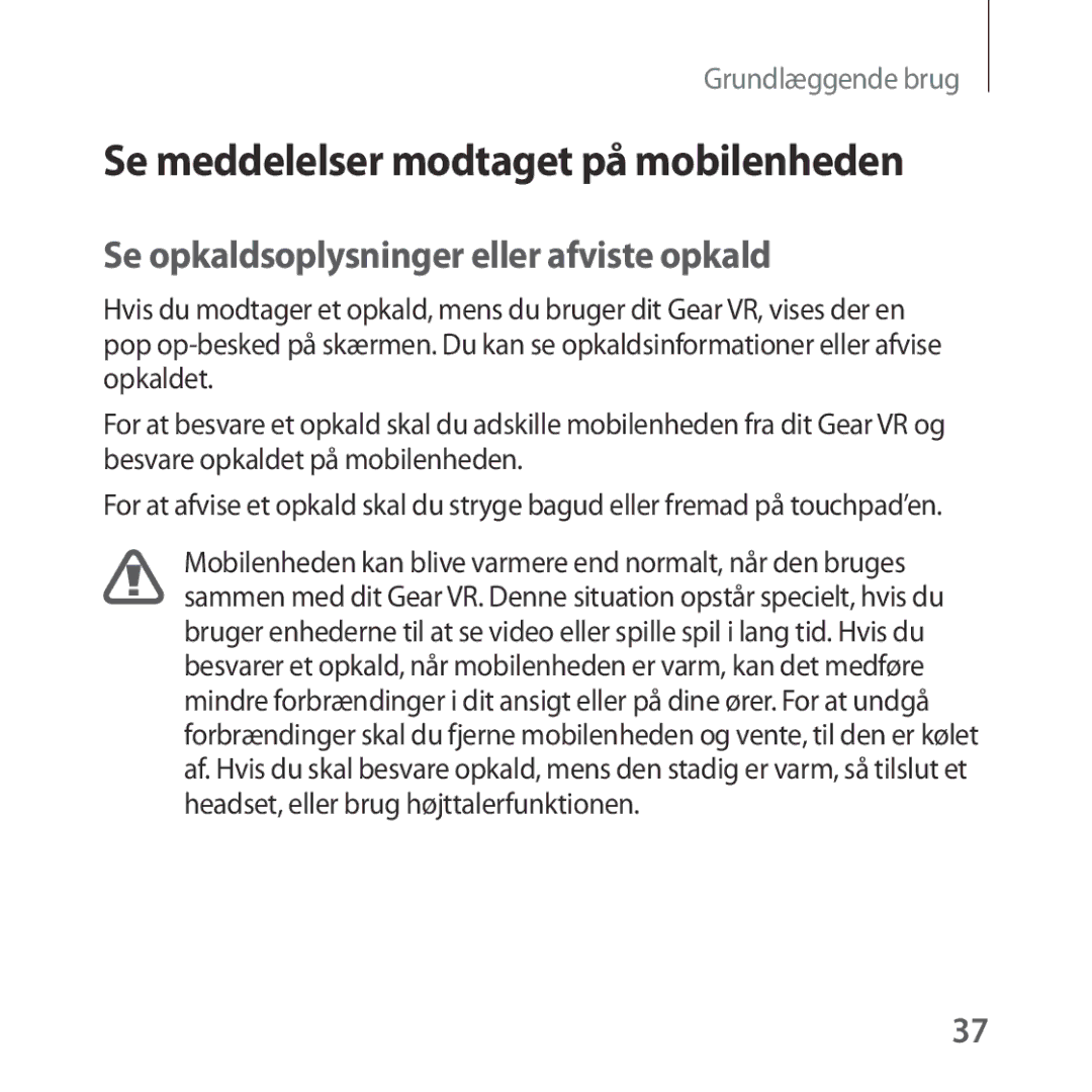 Samsung SM-R323NBKANEE manual Se meddelelser modtaget på mobilenheden, Se opkaldsoplysninger eller afviste opkald 