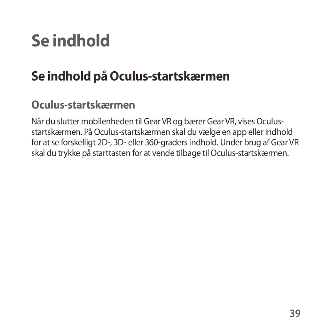 Samsung SM-R323NBKANEE manual Se indhold på Oculus-startskærmen 