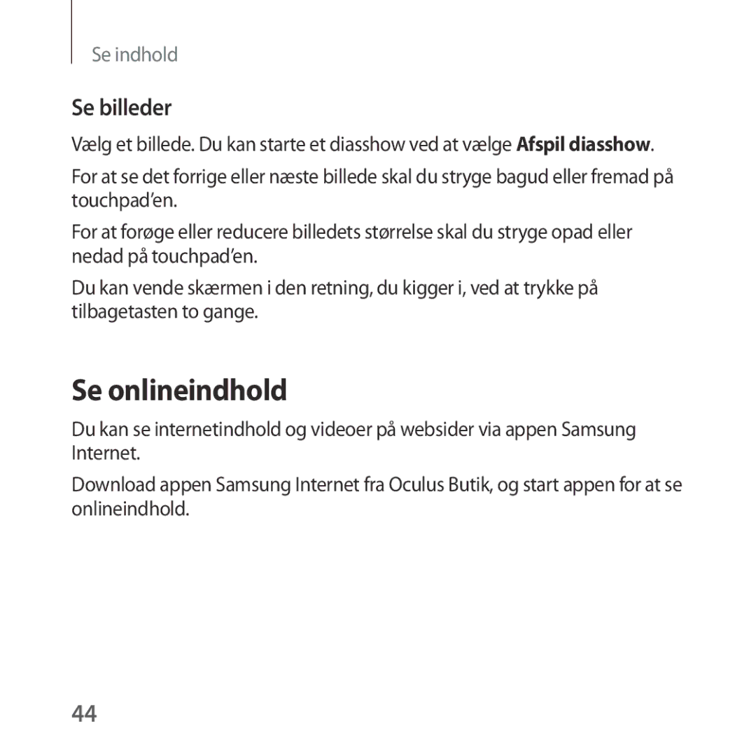 Samsung SM-R323NBKANEE manual Se onlineindhold, Se billeder 