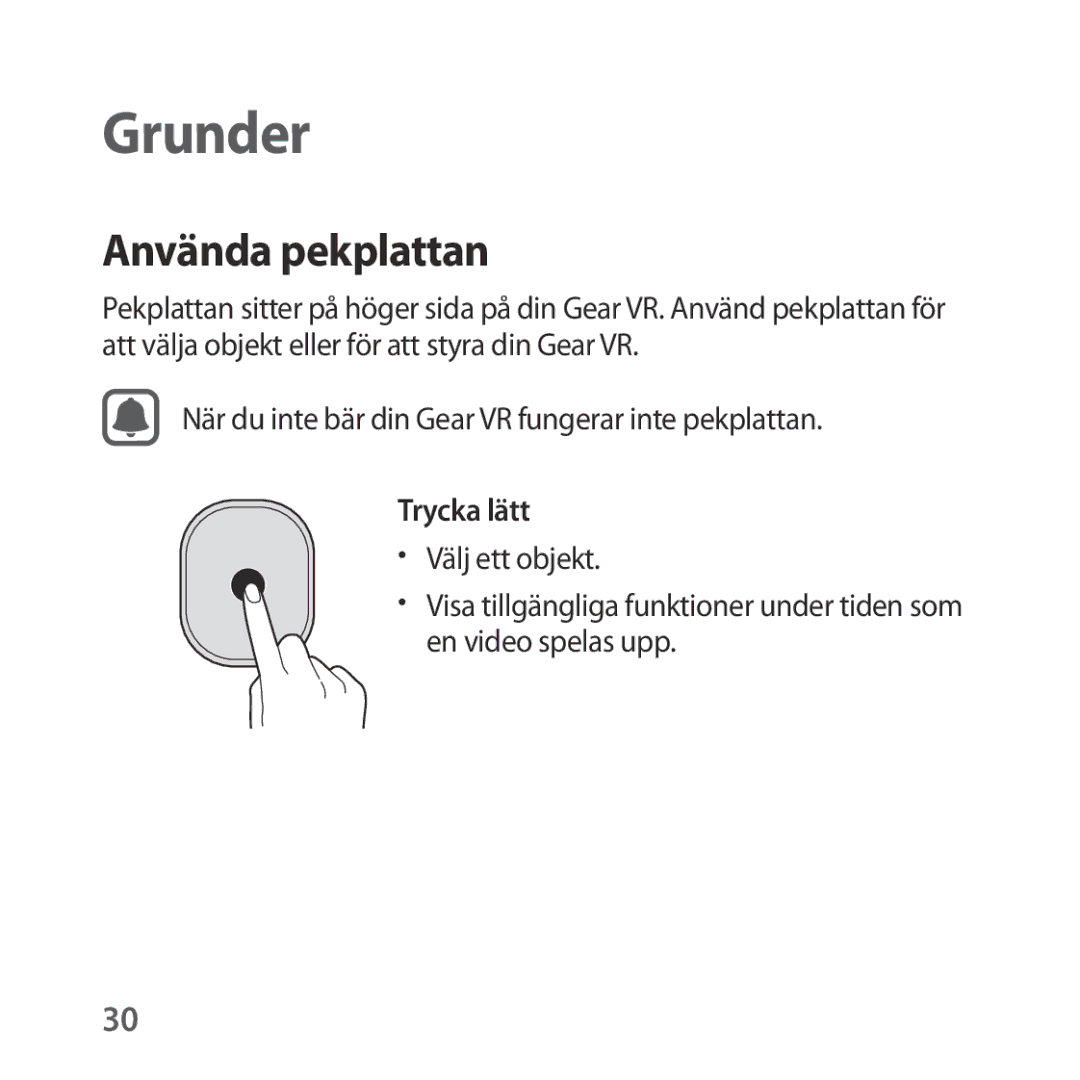 Samsung SM-R323NBKANEE manual Grunder, Använda pekplattan 