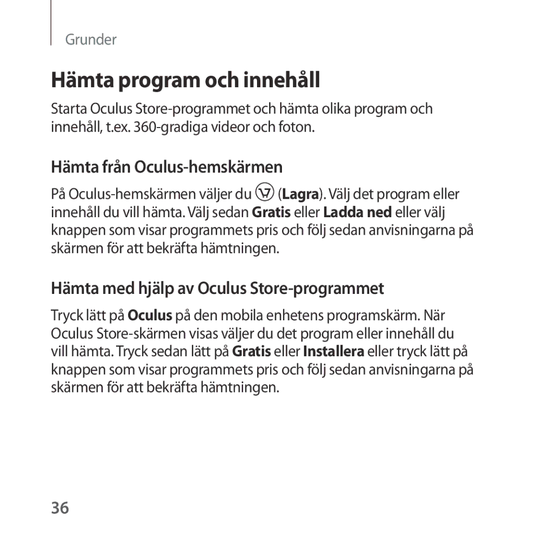 Samsung SM-R323NBKANEE manual Hämta program och innehåll, Hämta från Oculus-hemskärmen 